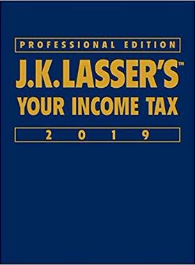 【预售】J.K. Lasser’S Your Income Tax Professional Edition 2019