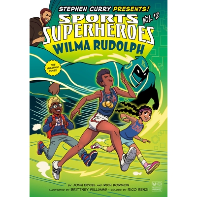 预订 Wilma Rudolph: The Graphic Novel 体育超级英雄#2: 9780593382493