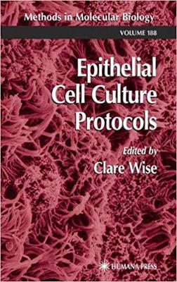 【预订】Epithelial Cell Culture Protocols