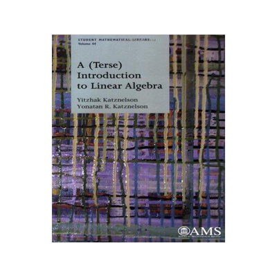 [预订]A (Terse) Introduction to Linear Algebra 9780821844199