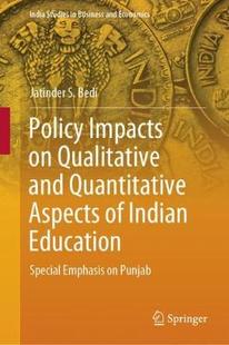 Education Impacts and Quantitative Qualitative Policy Indian Aspects 预订