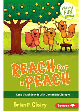 预订 Reach for a Peach: Long Vowel Sounds with Consonant Digraphs: 9781728441306