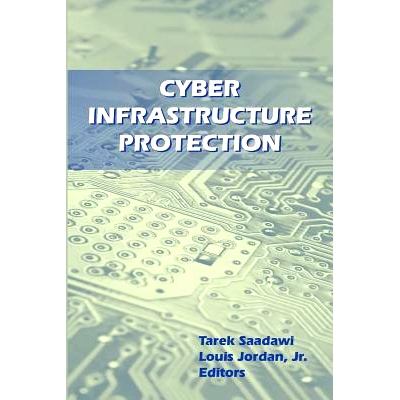 预订 Cyber Infrastructure Protection: 9781470064358