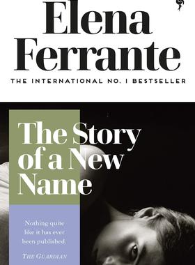 现货 那不勒斯四部曲2 新名字的故事 新版 我的天才女友 埃莱娜·费兰特 英文原版 The Story of a New Name (Neapolitan Quartet)