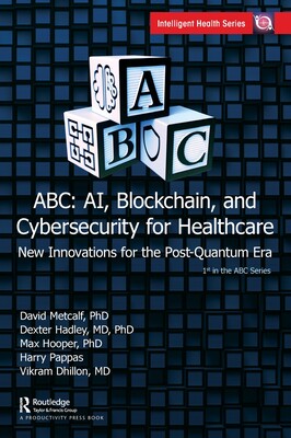 预订 ABC - AI, Blockchain, and Cybersecurity for Healthcare