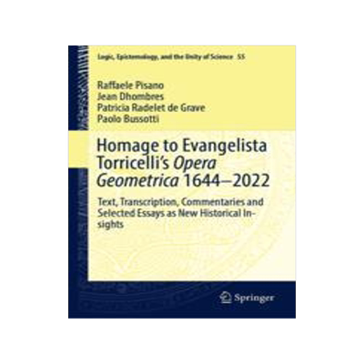 [预订]Homage to Evangelista Torricelli’s Opera Geometrica 1644–2022