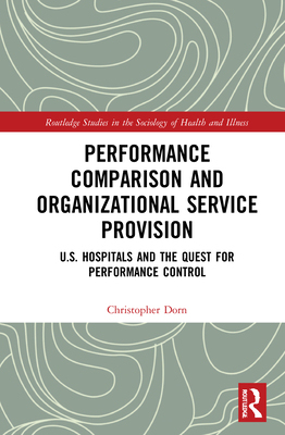 【预订】Performance Comparison and Organizational Service Provision 9780367565169