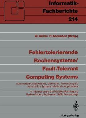 预订 Fehlertolerierende Rechensysteme / Fault-tolerant Computing Systems