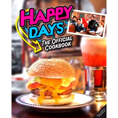预订 Happy Days: The Official Cookbook: From Aaaay to Zucchini Bread