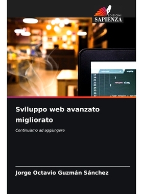 预订 Sviluppo web avanzato migliorato: 9786208386719