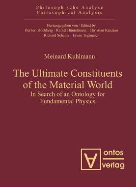 [预订]The Ultimate Constituents of the Material World 9783110325270