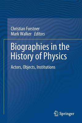 [预订]Biographies in the History of Physics 9783030485115