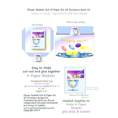 预订 Flower Baskets Out of Paper for All Occasions Book 33: Easter’s Candy PaperCraft Gift Box Basket: 9781983511240