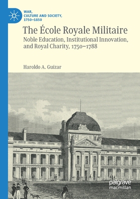 【预订】The École Royale Militaire 9783030459338