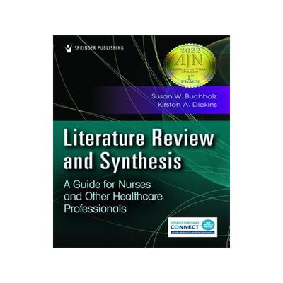 [预订]Synthesis of the Literature in Nursing and the Health Sciences: Informing Research, Practice, and Po 9780826152138