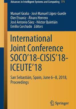 【预订】International Joint Conference SOCO’18-CISIS’18-ICEUTE’18