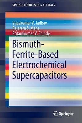 【预订】Bismuth-Ferrite-Based Electrochemical Supercapacitors