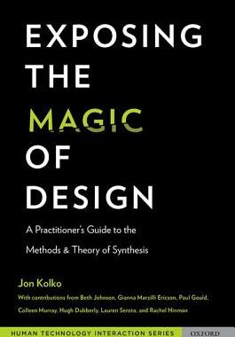 【预订】Exposing the Magic of Design