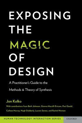 【预订】Exposing the Magic of Design