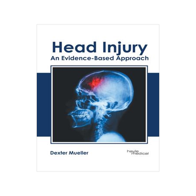 [预订]Head Injury: An Evidence-Based Approach 9781632418487