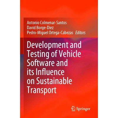 预订 Development and Testing of Vehicle Software and its Influence on Sustainable Transport 车辆软件的开发与测试及其对可