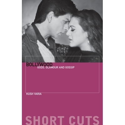 预订 Bollywood: Gods, Glamour, and Gossip: 9781906660154