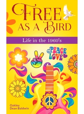 预订 Free as a Bird: Life in the 1960’s: 9798352821336