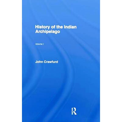 预订 History of the Indian Archipelago 印度群岛的历史: 9781138994188