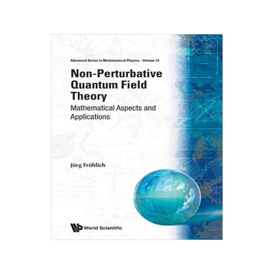 [预订]Non-Perturbative Quantum Field Theory 9789810204334