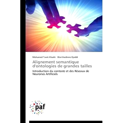 预订 Alignement Semantique d’Ontologies de Grandes Tailles: 9783838149653