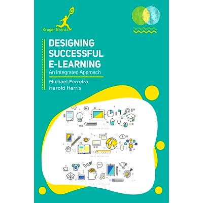 预订 Designing Successful e Learning: An Integrated Approach 设计成功的学习：一个综合的方法: 9781787151246