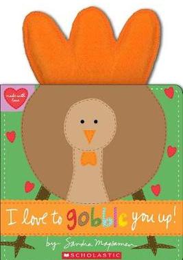 【预订】I Love to Gobble You Up!