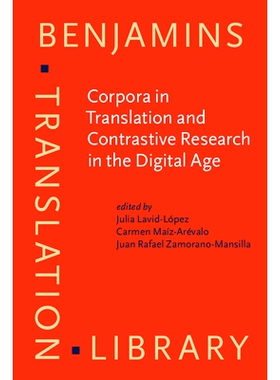 预订 Corpora in Translation and Contrastive Research in the Digital Age. Recent advances and explorations. 数字时代翻译