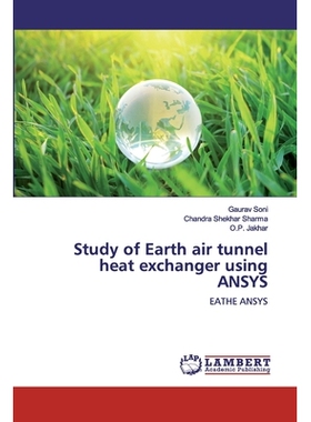 预订 Study of Earth air tunnel heat exchanger using ANSYS: EATHE ANSYS: 9786200500250