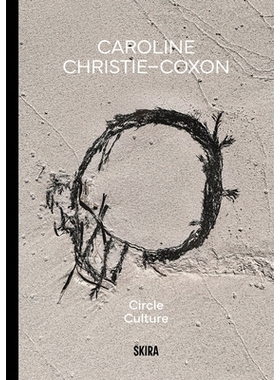 预订 Caroline Christie-Coxon: Circle Culture: 9788857253848
