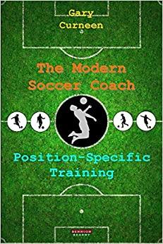 【预订】The Modern Soccer Coach: Position-Specific Training