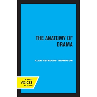 预订 The Anatomy of Drama 戏剧剖析: 9780520351837