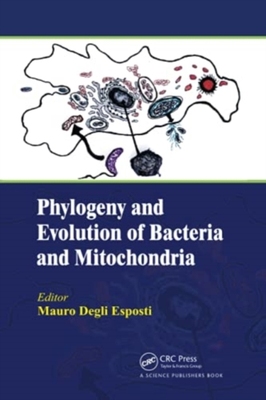【预订】Phylogeny and Evolution of Bacteria and Mitochondria 9780367780739