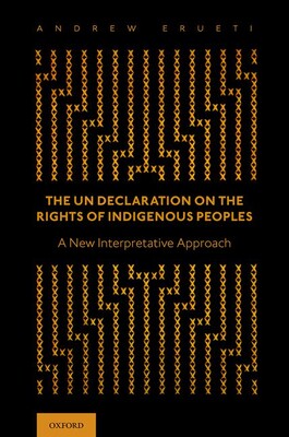 【预订】The UN Declaration on the Rights of Indigenous Peoples 9780190068301
