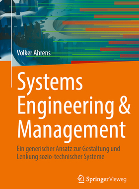 预订 Systems Engineering & Management: Ein Generischer Ansatz Zur Gestaltung Und Lenkung Sozio-Technischer Systeme