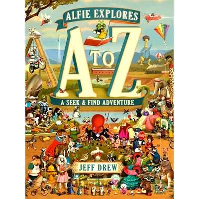 预订 Alfie Explores A to Z: A Seek-And-Find Adventure 阿尔菲探索 A 到 Z：寻找与发现之旅: 9780593813119
