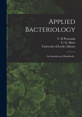 [预订]Applied Bacteriology: an Introductory Handbook .. 9781014490841