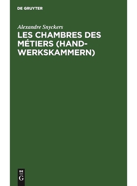 预订 Les chambres des métiers (Handwerkskammern): 9783111273181