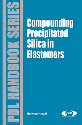 【预订】Compounding Precipitated Silica in Elastomers