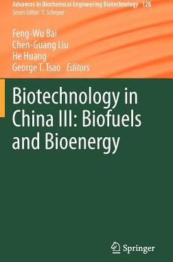 预订 Biotechnology in China III: Biofuels and Bioenergy