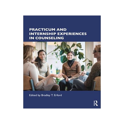 [预订]Practicum and Internship Experiences in Counseling 9781032304861