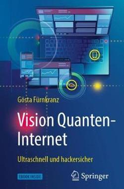 预订 Vision Quanten-Internet: Ultraschnell Und Hackersicher