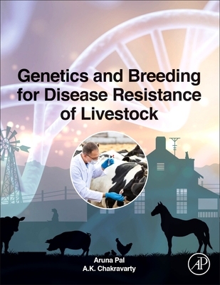 【预订】Genetics and breeding for disease resistance of livestock