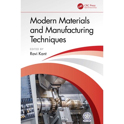 预订 Modern Materials and Manufacturing Techniques 现代材料与制造技术 9781032566337