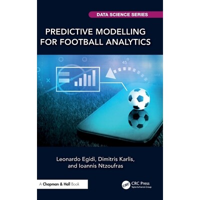 预订 Predictive Modelling for Football Analytics 足球分析的预测建模: 9781032030647